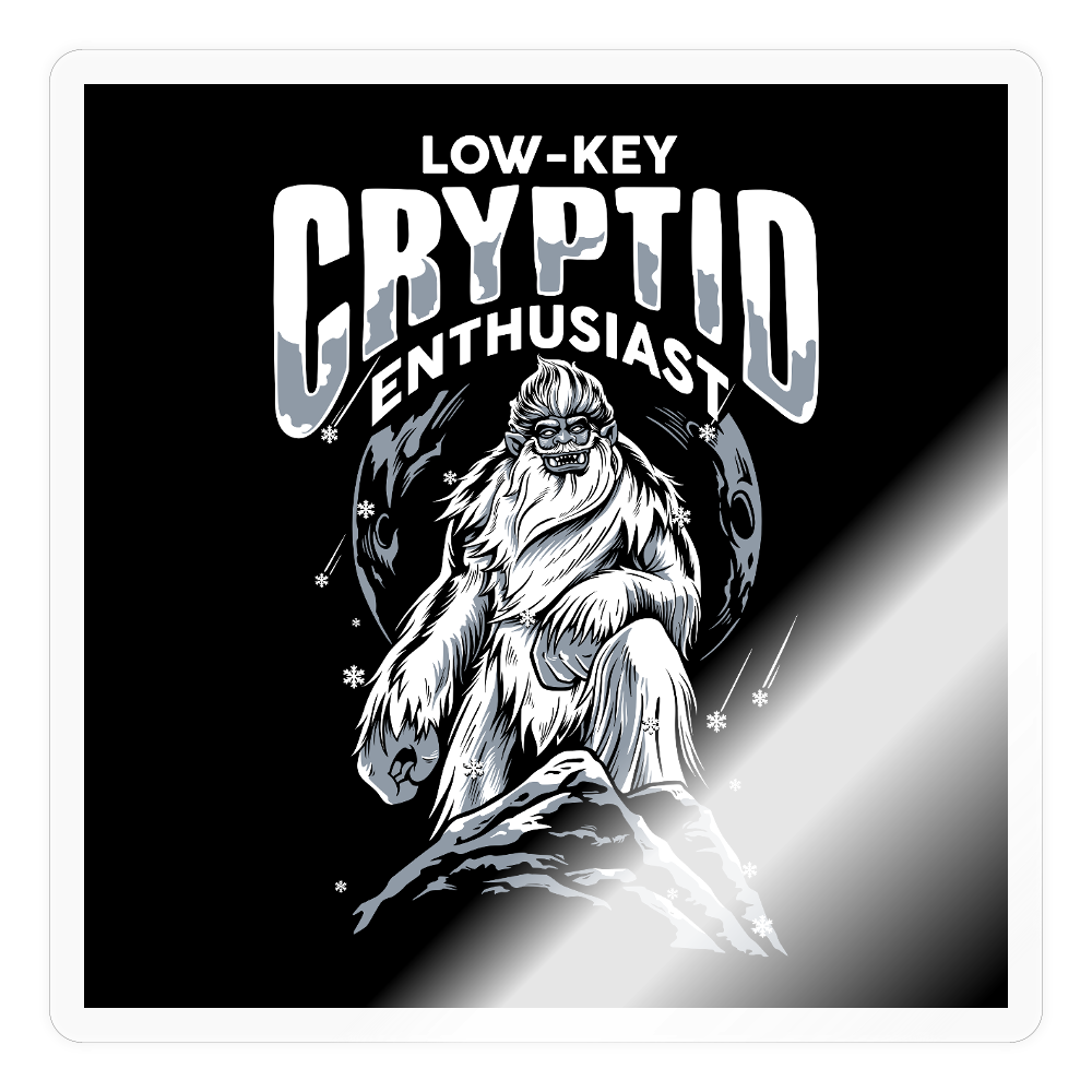 Low-Key Cryptid Enthusiast Sticker - transparent glossy